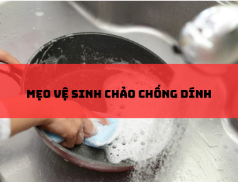 meo-ve-sinh-chao-chong-dinh-sach-bong-khong-tray-xuoc